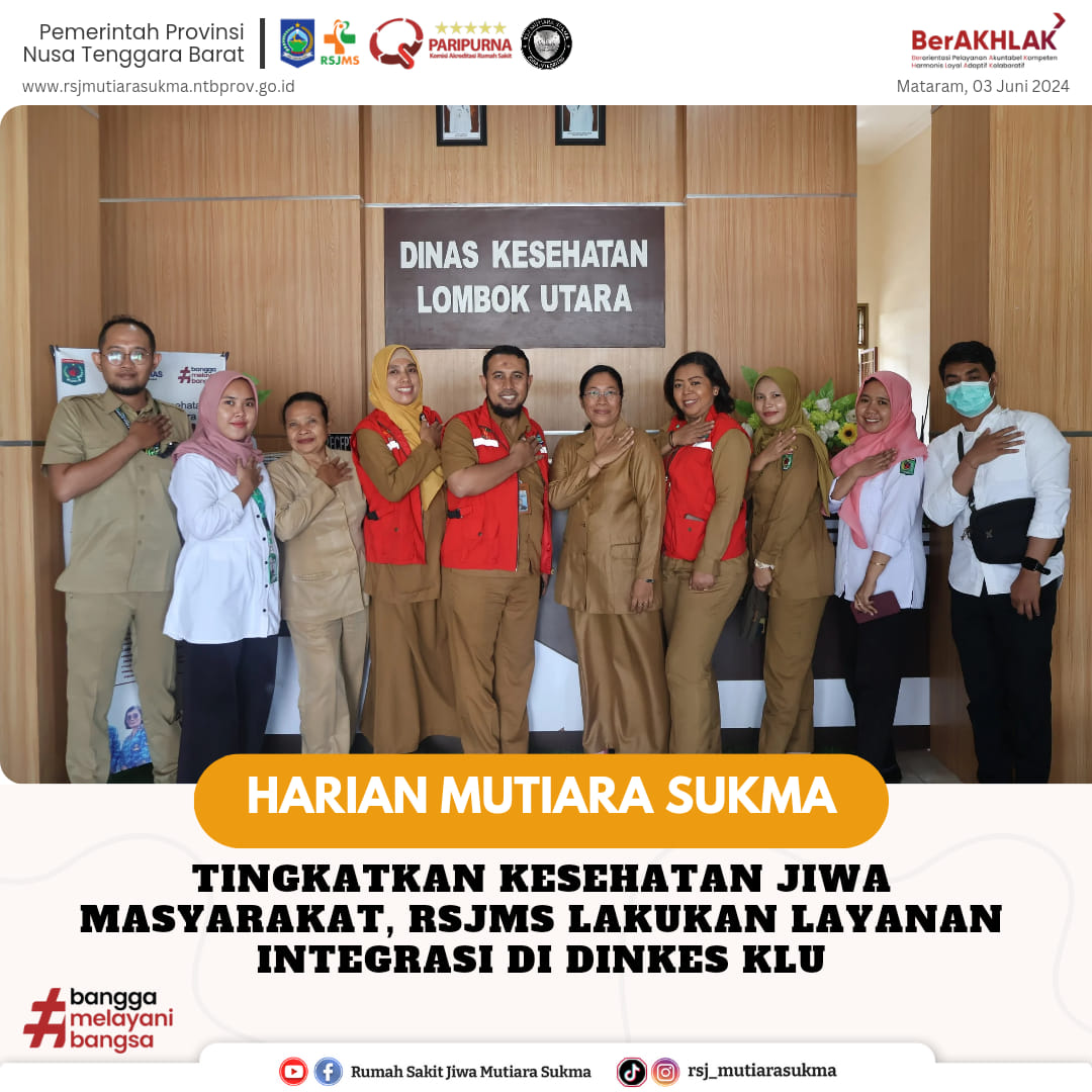 RSJ Mutiara Sukma dan Dinas Kesehatan KLU Sepakati Peningkatan Layanan Kesehatan Jiwa