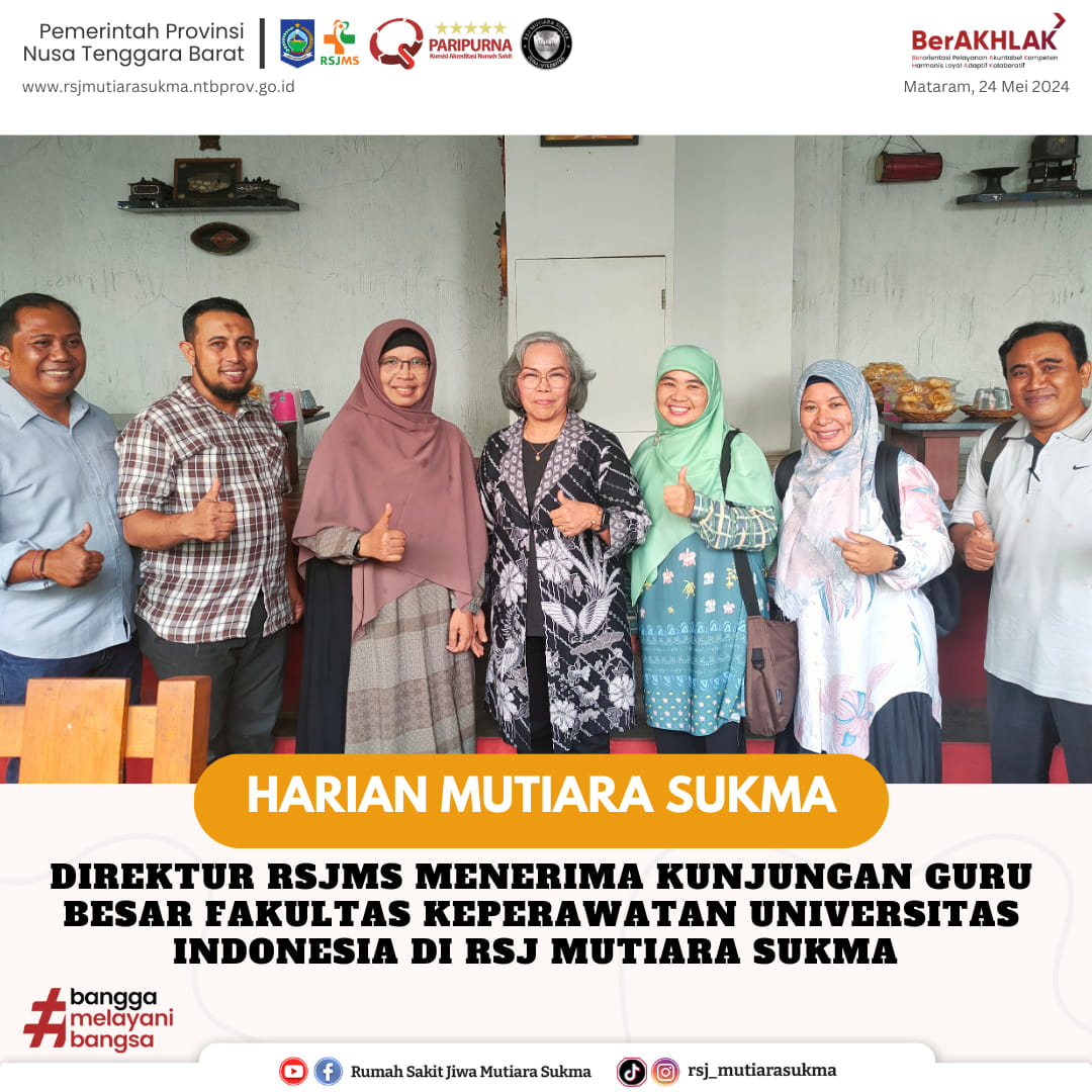 Kunjungan Prof. Dr. Budi Anna Keliat: Kolaborasi dan Pengembangan Layanan Keperawatan Jiwa di RSJ Mutiara Sukma